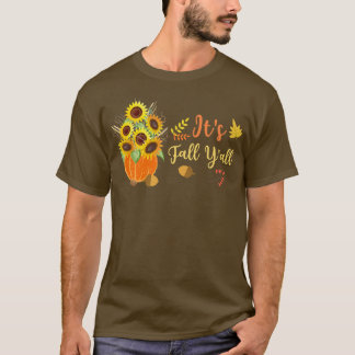 Herfst Y'all Cute Sunflower Pumpkin Autumn Fal T-shirt