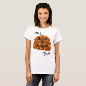 Herfst Y'all Jack-o-Lantern T-shirt (Voorkant volledig)