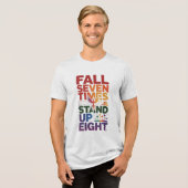HERFST ZEVEN KEER, STA ACHT D01 OP Tri-Blend SHIRT (Voorkant volledig)