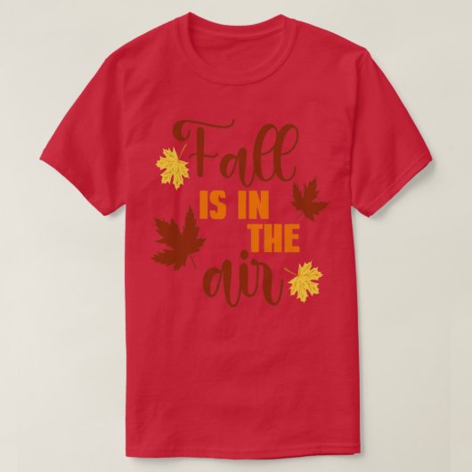 Herfst zit in de Herfst. T-shirt (Design voorkant)