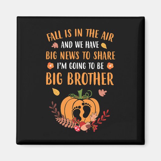 Herfst Zwangerschapsaankondiging Om Broer Herfst T Magneet (Voorkant)