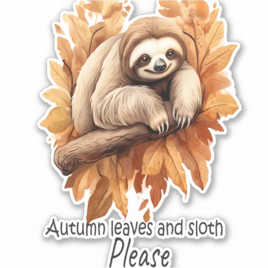 Herfstbladeren en luiheid alsjeblieft sticker (Voorkant)