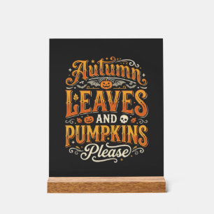 Herfstbladeren en pompoenen alsjeblieft Halloween- Acryl Bord