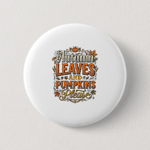 Herfstbladeren En Pompoenen Alsjeblieft Vintage Ronde Button 5,7 Cm