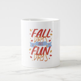 Herfstdagen zijn leuke dagen Najaar  Grote Koffiekop