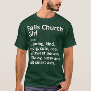 HERFSTEN CHURCH GIRL VA VIRGINIA Funny City Home T-shirt