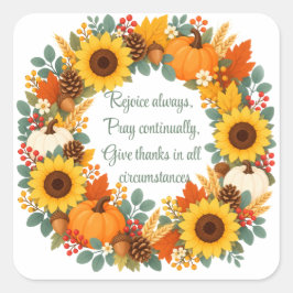 Herfstkrans 1 Thess 5:16-18 Vierkante Sticker