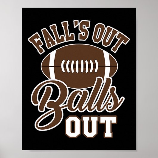 Herfst's Out Fun Herfst Voetbal Seizoen Joke Poster (Voorkant)