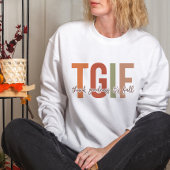 HERFSTTHEMA TGIF GODZIJDANK IS HET HERFST GRAPPIG TRUI