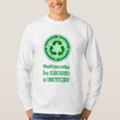 Hergebruik en Recyclen T-shirt (Voorkant)