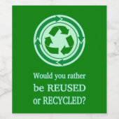 Hergebruik en Recyclen Wijn Etiket (Enkel label)