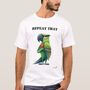 Herhaal Die Grappige Papegaai T-Shirt