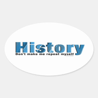 Herhaal geschiedenis Blauw Ovale Sticker