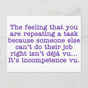 Herhaal jezelf voor incompetent :Medewerkers Briefkaart
