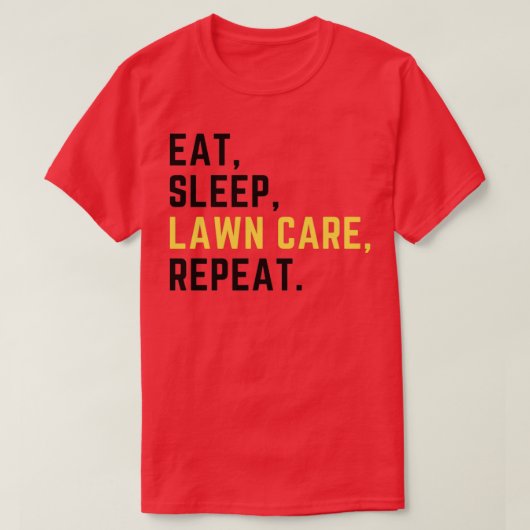 Herhaling van de Eatslaap-graszorg (2) T-shirt (Design voorkant)