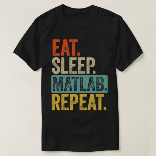Herhalingsretro- Eat Slaapstand matlab T-shirt (Design voorkant)