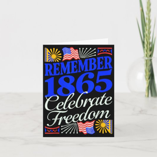 Herinner 1865 juneteenth vieren patriottisch kaart (Voorkant)