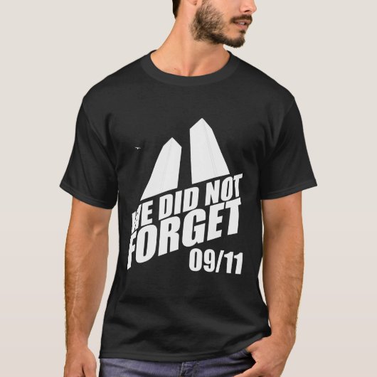 Herinner 9/11 "wij niet vergeten"10de Jubileum T-shirt (Voorkant)