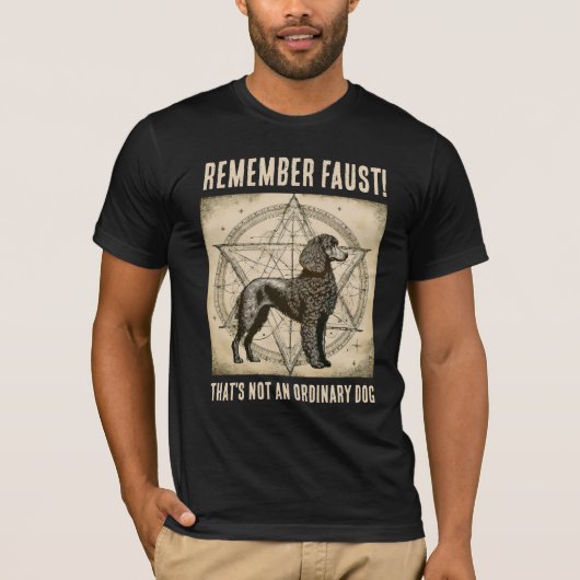 Herinner Faust! Poodle T-shirt (Voorkant)