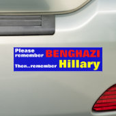Herinner je BENGHAZI dan aan Hillary Bumpersticker (Op auto)