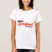 Herinner je Benghazi T-shirt (Voorkant)