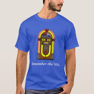 Herinner je de jaren '60 t-shirt