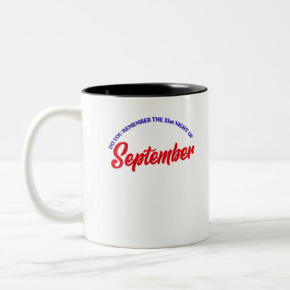 Herinner je je de 21e nacht van september? tweekleurige koffiemok