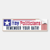 Herinner je je eed Politici Bumpersticker (Voorkant)