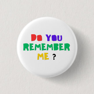 HERINNER JE JE ME Acrylprint knop Ronde Button 3,2 Cm