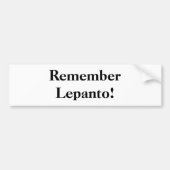 Herinner je Lepanto! Bumpersticker (Voorkant)