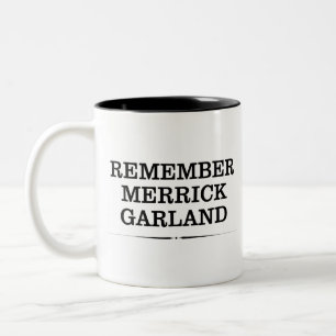 Herinner je Merrick Garland koffie mok
