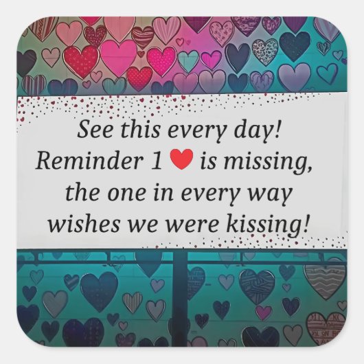 Herinner je Missing Heart Vierkante Sticker (Voorkant)