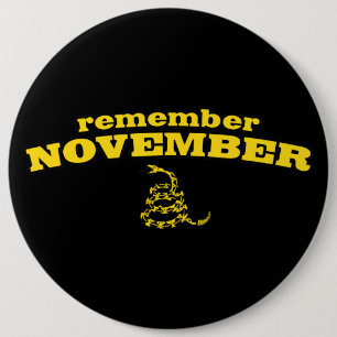 Herinner je November Gadsden Snake Ronde Button 6,0 Cm