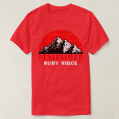 Herinner je Ruby Ridge Idaho Mountain T-shirt (Design voorkant)