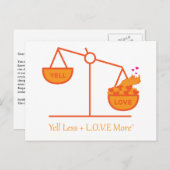 Herinner jezelf aan Yell Less + L.O.V.E. Meer! Briefkaart (Voorkant / Achterkant)
