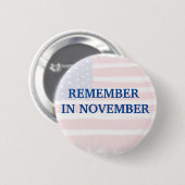 Herinner me in November Ronde Button 5,7 Cm (Voorkant /achterkant)