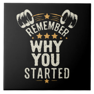 Herinner Waarom Je Begon. Fitness Motivatie Tegeltje