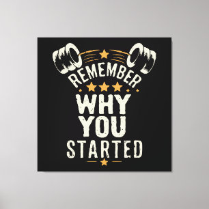 Herinner Waarom Je Begon. Gym Motivatie Canvas Afdruk