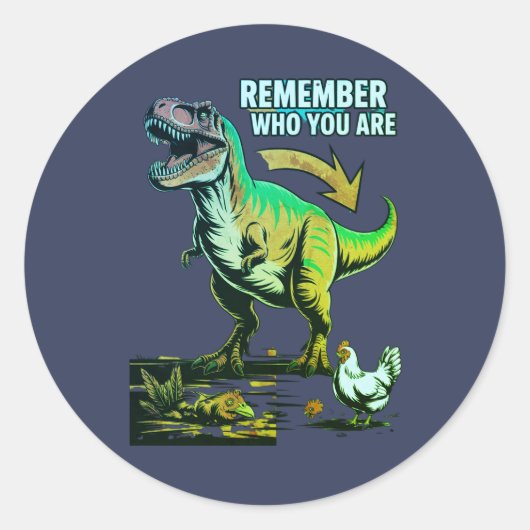 Herinner Wie Je Bent Kip Ronde Sticker (Voorkant)