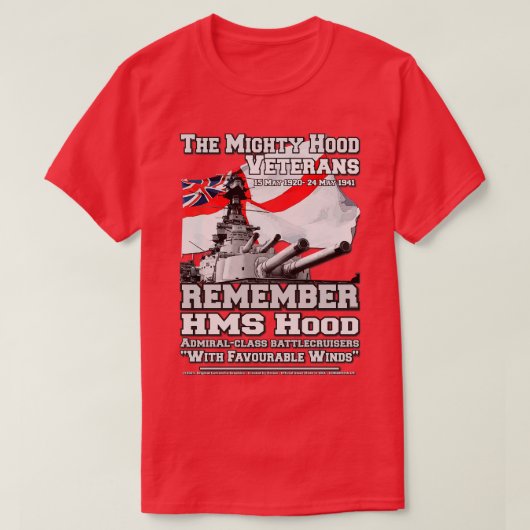 HERINNEREN AAN HMS Hood-bataljager trotse zeeliede T-shirt (Design voorkant)