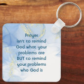Herinneren aan je problemen wie God Inspirerend is Sleutelhanger (Achterkant)