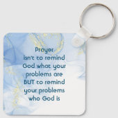 Herinneren aan je problemen wie God Inspirerend is Sleutelhanger (Achterkant)