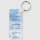 Herinneren aan je problemen wie God Inspirerend is Sleutelhanger (Achterkant)