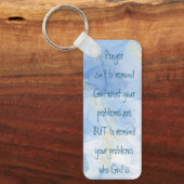 Herinneren aan je problemen wie God Inspirerend is Sleutelhanger (Voorkant)