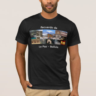Herinnering aan La Paz Bolivia T-shirt