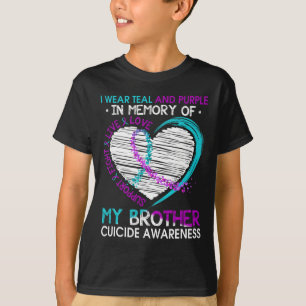 Herinnering aan mijn broer: zelfmoordbewustzijn Pr T-shirt
