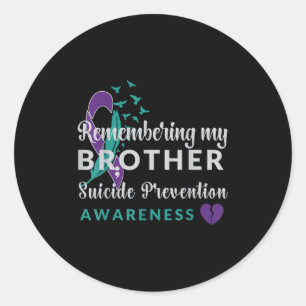 Herinnering aan mijn broer zelfmoordpreventie Awar Ronde Sticker