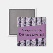 Herinnering om meer te breien, werk minder! - Paar Magneet (Voorkant / Achterkant)