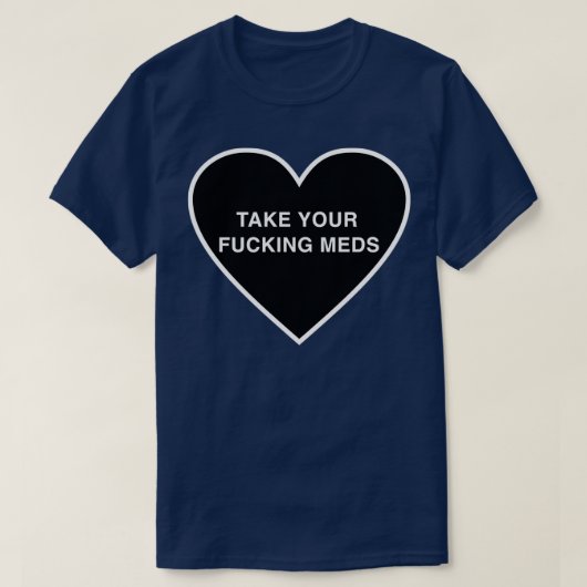Herinnering voor FREAKING-medicatie T-shirt (Design voorkant)