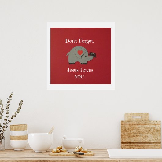 Herinnering voor kinderen dat Jezus van hen houdt! Poster (Keuken)